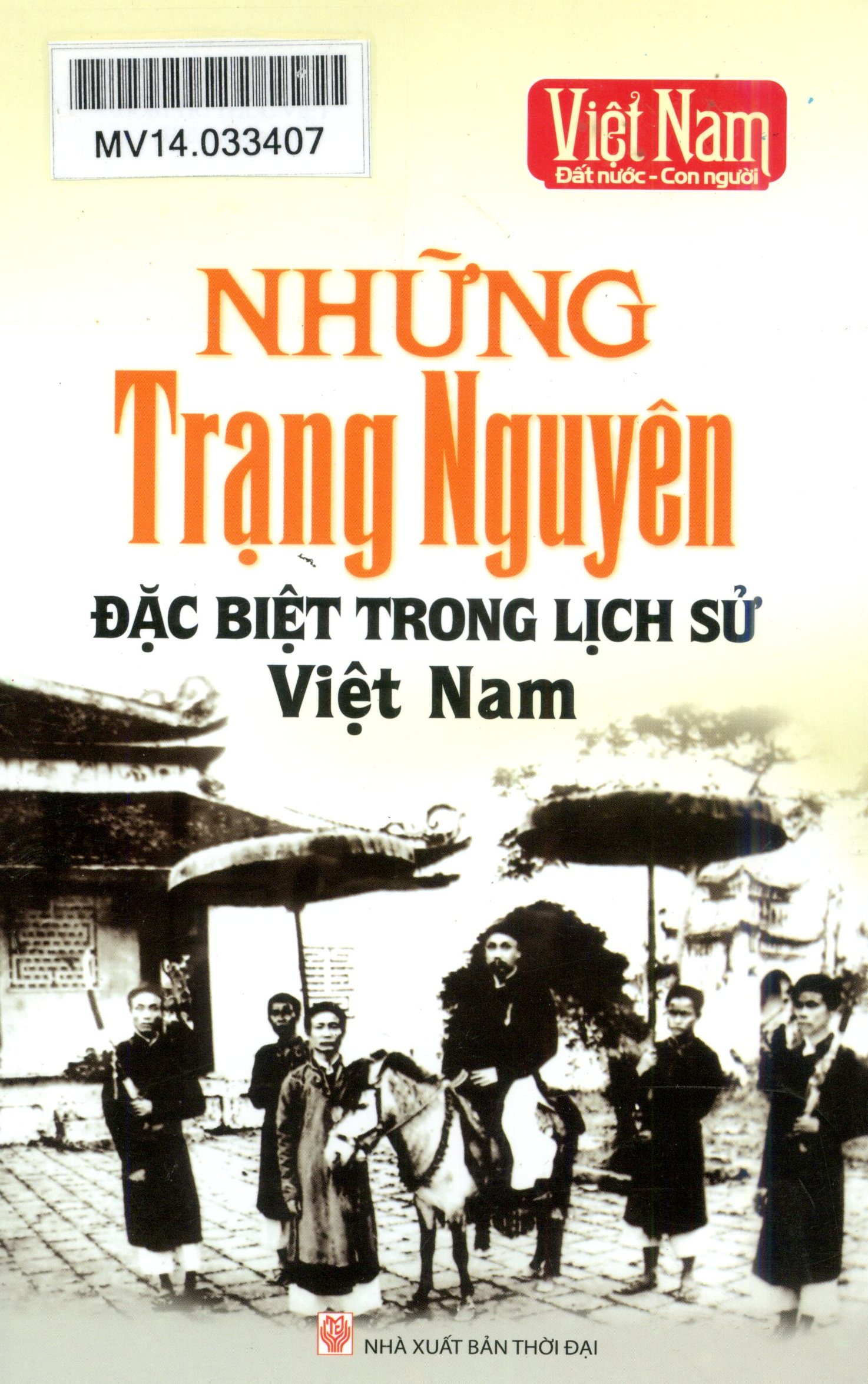 GTS: Những trạng nguyên đặc biệt trong lịch sử Việt Nam
